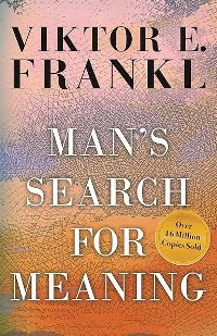 Psychology - Frankl Viktor E. - Man's Search for Meaning