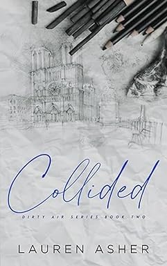 Collided (Dirty Air, #2)