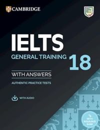 ინგლისური ენის შემსწავლელი სახელმძღვანელო - Cambridge University Press  - Cambridge IELTS #18 General Training +CD
