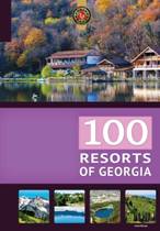 წიგნები საქართველოზე / Books about Georgia -  - 100 Resorts of Georgia