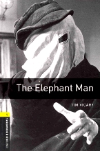 The Elephant Man (stage 1)