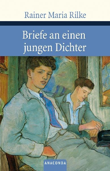 Briefe an einen Jungen Dichter