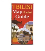 Tbilisi map & mini guide / თბილისის ტურისტული რუკა & გზამკვლევი