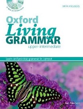 Oxford living grammar - Upper-intermadiate