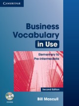 Business Vocabulary in Use: Elementary to Pre-intermediate