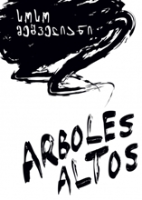 პოეზია/პოემა/პიესა - მეშველიანი სოსო  - Arboles Altos 