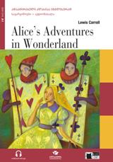 ადაპტირებული საკითხავი - Carroll Lewis; კეროლი ლუის  - Alice’s Adventures in Wonderland / ელისის თავგადასავალი საოცრებათა ქვეყანაში (Step One – A1)