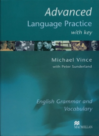 Advanced Language Practice: With Key: English Grammar and Vocabulary