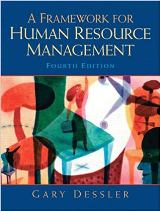A Framework for Human Resource Management (4th edition)