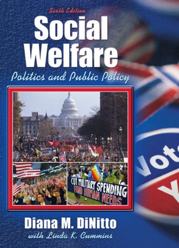 Social Welfare: Politics and Public Policy (6th Edition)