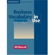 Cambridge Business Vocabulary in Use - Intermediate