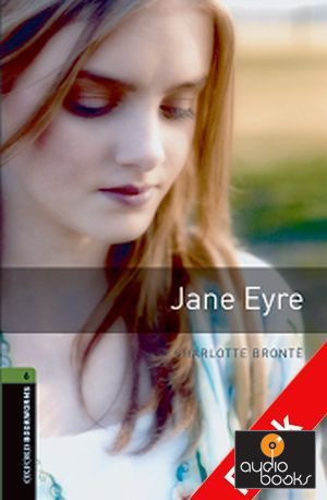 Jane Eyre - Stage 6 (Advanced) +CD