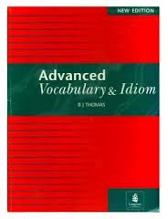 Advanced Vocabulary and Idiom