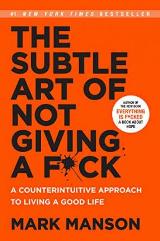 The Subtle Art of Not Giving a F*Ck / ფეხებზე დაკიდების ნატიფი ხელოვნება