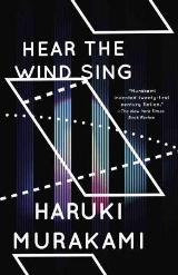 Wind/Pinball : Hear the Wind Sing and Pinball, 1973 (Two Novels)