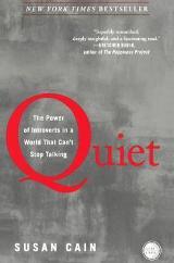 Quiet: The Power of Introverts in a World That Can't Stop Talking