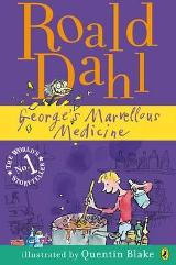 ლიტერატურა ინგლისურ ენაზე - Dahl Roald; დალი როალდ - Georges Marvellous Medicine (For ages 6-12)