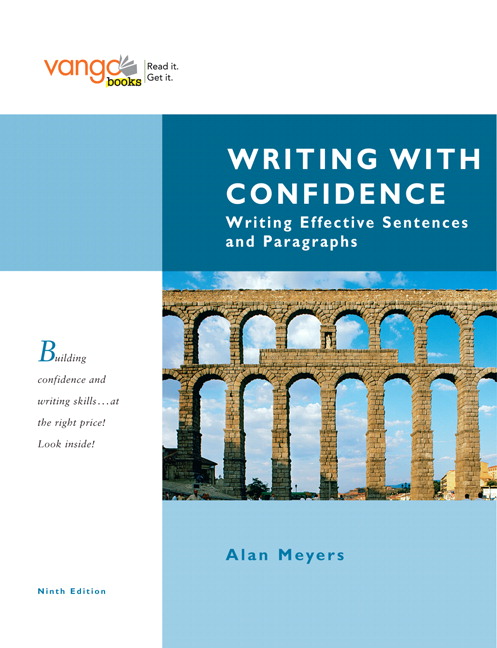 Writing with Confidence: Writing Effective Sentences and Paragraphs, VangoBooks, 