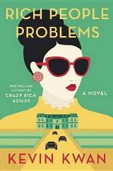 English Books / ლიტერატურა ინგლისურ ენაზე - Kwan Kevin - Rich People Problems (Crazy Rich Asians #3)