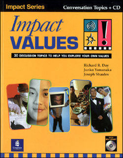 mpact Values! 30 Discussion Topics to Help You Explore Your Own Values 