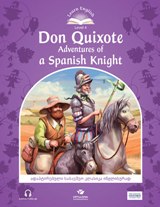 ადაპტირებული საკითხავი -  - Don Quixote: Adventures Of A Spanish Knight - Level 4: 300 headwords; Word - 1654