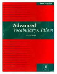ინგლისური - Thomas BJ - Advanced Vocabulary and Idiom