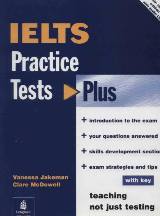 ინგლისური ენის შემსწავლელი სახელმძღვანელო - Jakeman Vanessa; McDowell Clare - IELTS Practice Tests Plus With Key
