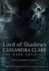 English Books / ლიტერატურა ინგლისურ ენაზე - Clare Cassandra; კლერი კასანდრა - Lord of Shadows (The Dark Artifices Book 2)