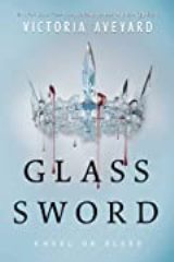 Fantasy - Aveyard Victoria; ავეიარდი ვიქტორია - Glass Sword (Red Queen Series-Book 2) (For ages 13-17)
