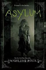 English Books / ლიტერატურა ინგლისურ ენაზე - Roux Madelein - Asylum (Asylum Series-Book 1)