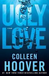 ლიტერატურა ინგლისურ ენაზე - Hoover Colleen - Ugly Love (A Novel)