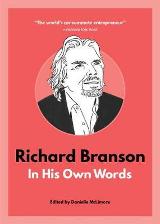 English Books / ლიტერატურა ინგლისურ ენაზე - Mclimore Danielle - Richard Branson: In His Own Words