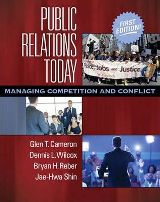 English Books / ლიტერატურა ინგლისურ ენაზე - Cameron Glen T.;Wilcox  Dennis L. ; Reber Bryan H.; Shin Jae-Hwa - Public Relations Today : Managing Competition and Conflict