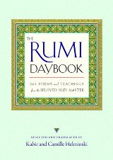 The Rumi Daybook: 365 Poems and Teachings from the Beloved Sufi Master