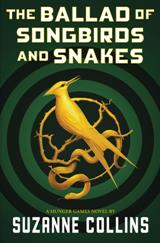 (მალე) The Ballad of Songbirds and Snakes (The Hunger Games #0) (Prequel)