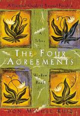 (მალე) The Four Agreements : A Practical Guide to Personal Freedom