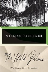 English Books / ლიტერატურა ინგლისურ ენაზე - Faulkner William; ფოლკნერი უილიამ - The Wild Palms 