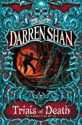 Fantasy - Shan Darren - Trials of Death (The Saga of Darren Shan #5) 