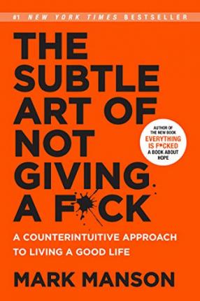 English Books / ლიტერატურა ინგლისურ ენაზე - Manson Mark; მენსონი მარკ - The Subtle Art of Not Giving a F*Ck