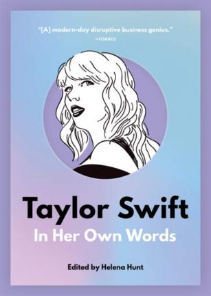 Fiction - Hunt Helena - Taylor Swift In Her own Words