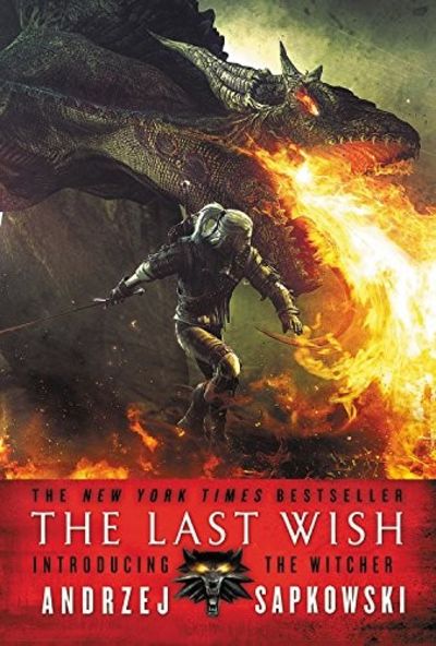 The Last Wish (The Witcher BOOK 0.5)