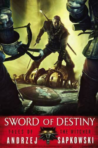 Sword of Destiny (The Witcher BOOK 0.7) 