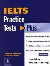 ინგლისური ენის შემსწავლელი სახელმძღვანელო - Jakeman Vanessa; McDowell Clare - IELTS Practice Tests Plus With Key