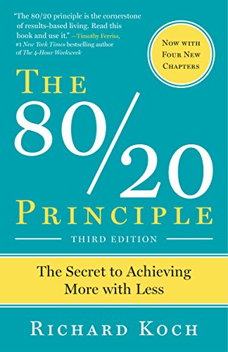 Business/economics - Koch Richard - The 80/20 Principle, Expanded and Updated: The Secret to Achieving More with Less