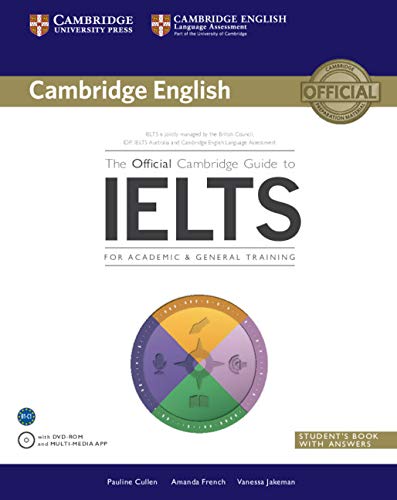 ინგლისური ენის შემსწავლელი სახელმძღვანელო - Jakeman - The Official Cambridge Guide to IELTS Student's Book with Answers with DVD-ROM