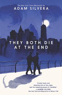 They Both Die at the End (Death-Cast #1)