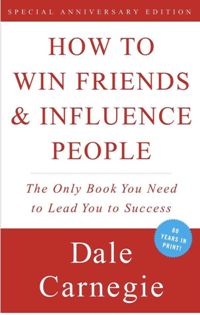 Self-Help; Personal Development - Carnegie Dale; კარნეგი დეილ - How to Win Friends and Influence People