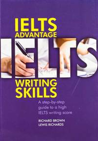 ინგლისური ენის შემსწავლელი სახელმძღვანელო - Brown Richard - IELTS Advantage - Writing Skills