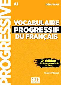 ფრანგული ენის სახელმძღვანელოები - Miquel Claire  - Vocabulaire Progressif du français A1
