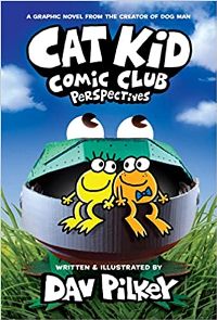 Graphic novel; Manga - Pilkey Dav; პილკი დეივ - Cat Kid Comic Club: Perspectives #2